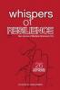 Whispers Of Resilience