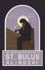 The Life and Selected Writings of St Bulus Al-Bushi