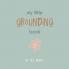 My little grounding book