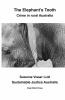 The Elephant's Tooth Crime in Rural Australia