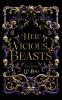 Her Vicious Beasts