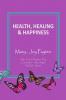 Health Healing & Happiness
