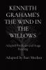 KENNETH GRAHAME'S THE WIND IN THE WILLOWS