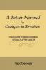 A Better Normal for Changes in Erection
