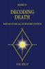 DECODING DEATH