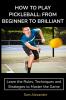 HOW TO PLAY PICKLEBALL
