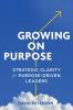Growing on Purpose
