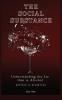 The Social Substance