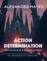Action Determination