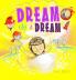 Dream a Dream