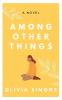 Among Other Things