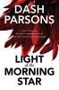 Light of the Morning Star