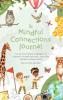 The Mindful Connections Journal