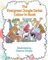The Evergreen Jungle Series Colour In Book: 1