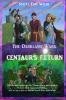 The Darkland Wars: Centaur's Return