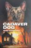 Cadaver Dog