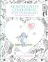 Mindfulness colouring with affirmations for kids and adults: A Mindfulness activity for children and adults to connect in the present moment together