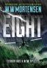 Eight: Terror Has A New Species