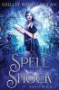 Spell Shock: 2 (Merry Magic)