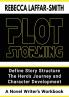 Plot Storming Workbook: Define Story Structure The Hero's Journey And Character Development