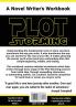 Plot Storming Workbook: Define Story Structure The Hero's Journey And Character Development