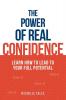 The Power of Real Confidence
