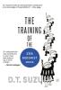The Training of the Zen Buddhist Monk