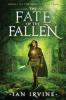The Fate of the Fallen: 1 (Song of the Tears)
