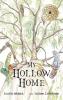 My Hollow Home
