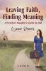 Leaving Faith Finding Meaning