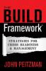 The Build Framework(R): Strategies For Crisis Readiness & Management