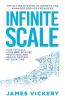 Infinite Scale: The ultimate guide to growth for Managed Service Providers