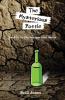 The Mysterious Bottle: Book #1 in the Fearless Four series