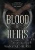 Blood of Heirs: 1 (Coraidic Sagas)