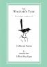 The Wagtail's Tale: Collected Poems