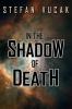 In the Shadow of Death: 1 (Shadow Gods Saga)