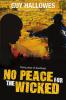 No Peace for the Wicked: Dying Days of Apartheid: 3 (Winds of Change Trilogy)