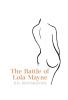 The Battle of Lola Mayne