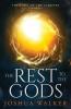 The Rest to the Gods
