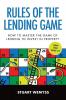 Rules of the Lending Game