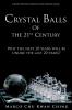Crystal Balls of the 21st Century: Why the next 20 years will be unlike the last 20 years?: 4 (Corruption of Real Money)
