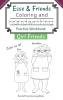 Esse & Friends Coloring and Handwriting Practice Workbook Girl Friends: Sight Words Activities Print Lettering Pen Control Skill Building for Early ... Size: 4 (Esse & Friends Learning Workbooks)