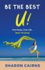 Be The Best U !