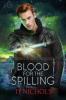 Blood for the Spilling: Studies in Demonology: 3