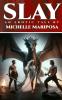 Slay