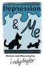 Depression & Me