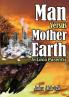 Man Versus Mother Earth: In Loco Parentis