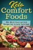 Keto Comfort Foods
