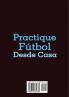 Practique fútbol desde casa
