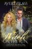 Witch on the Run: Forbidden Magic Trilogy Book Three: 3 (Crescent Isle Witches)